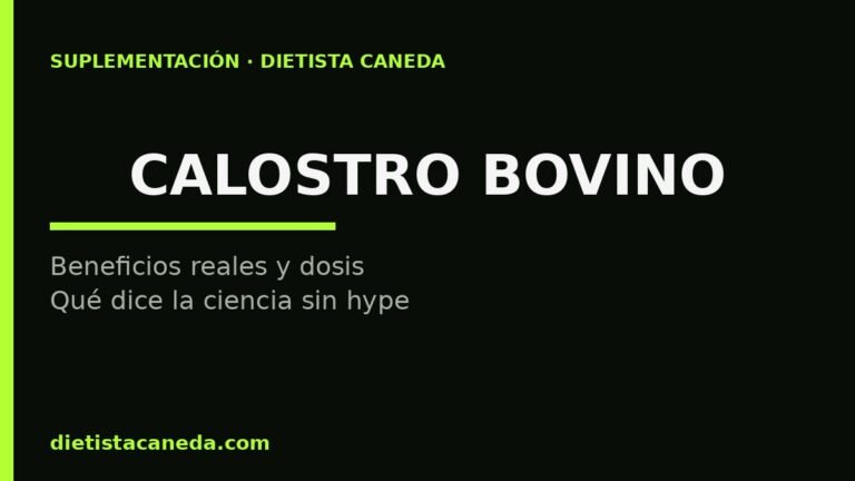 Calostro bovino: beneficios, dosis y si funciona de verdad