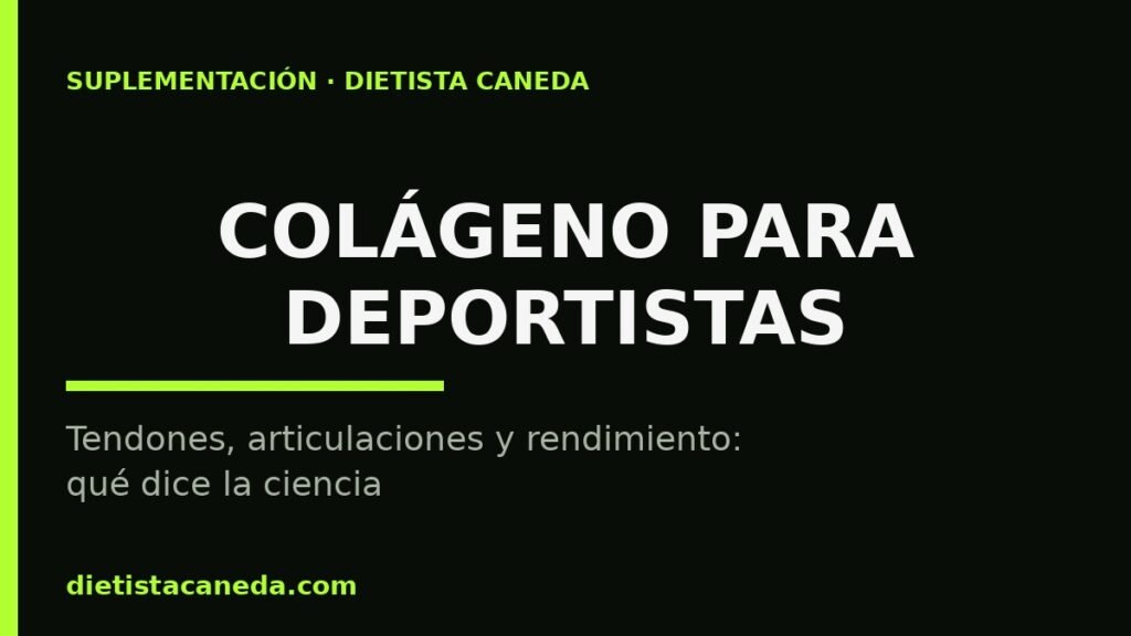Colágeno para deportistas: tendones, articulaciones y rendimiento