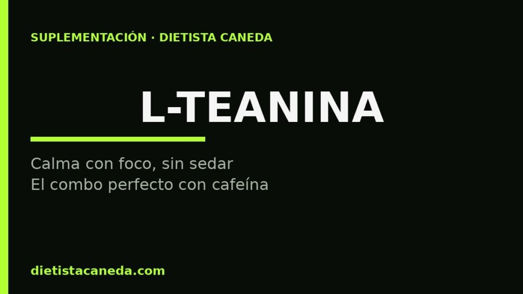 L-TEANINA - imagen destacada