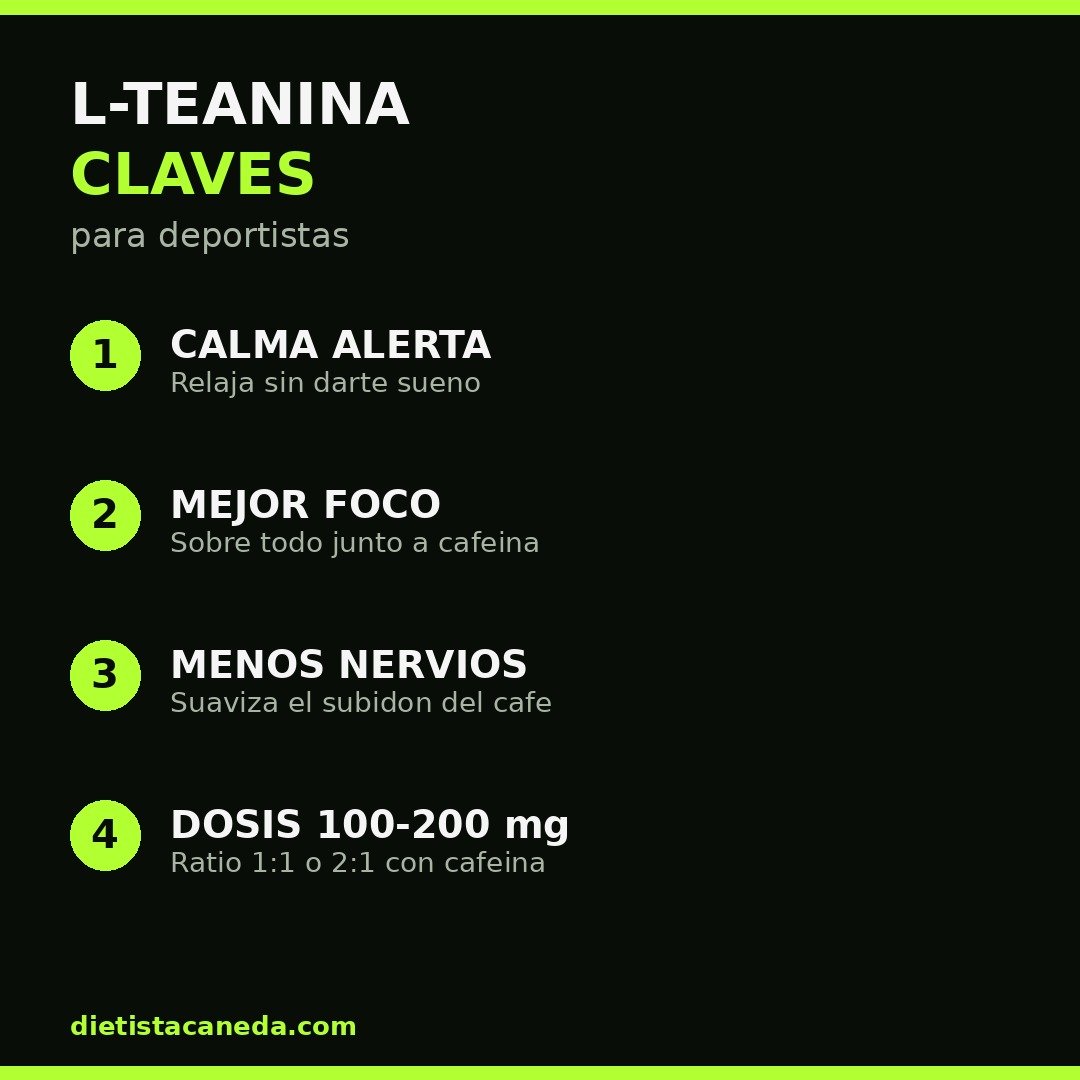 L-TEANINA CLAVES