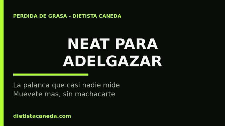 NEAT para adelgazar: quema hasta 500 kcal al día sin ir al gimnasio