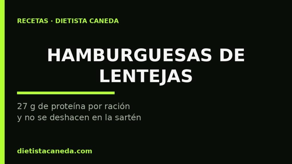 HAMBURGUESAS DE LENTEJAS - imagen destacada